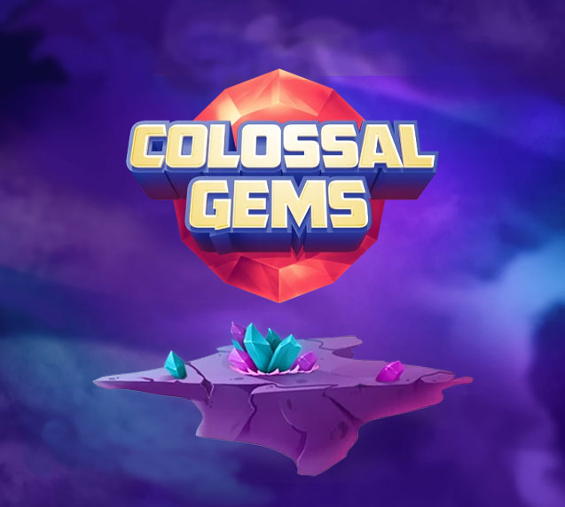 Colossal Gems