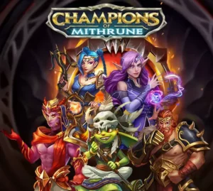 Read more about the article Champions of Mithrune