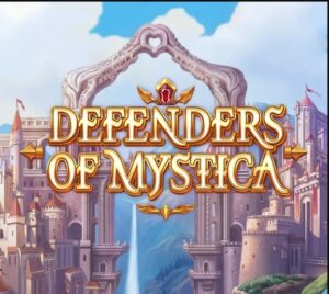 Read more about the article Defenders Of Mystica