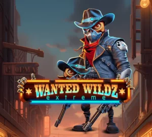 Read more about the article Wanted Wildz Extreme